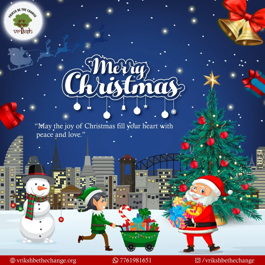 Warm Christmas Wishes from Vriksh Be The Change